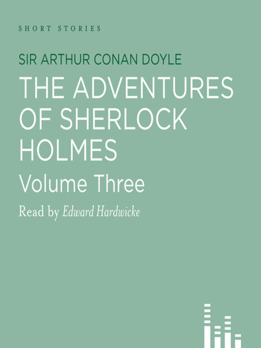 Title details for Adventures of Sherlock Holmes, volume 3 by Sir Arthur Conan Doyle - Wait list